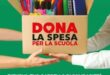 “DONA LA SPESA PER LA SCUOLA. RIEMPI IL TUO CARRELLO DI SOLIDARIETA”